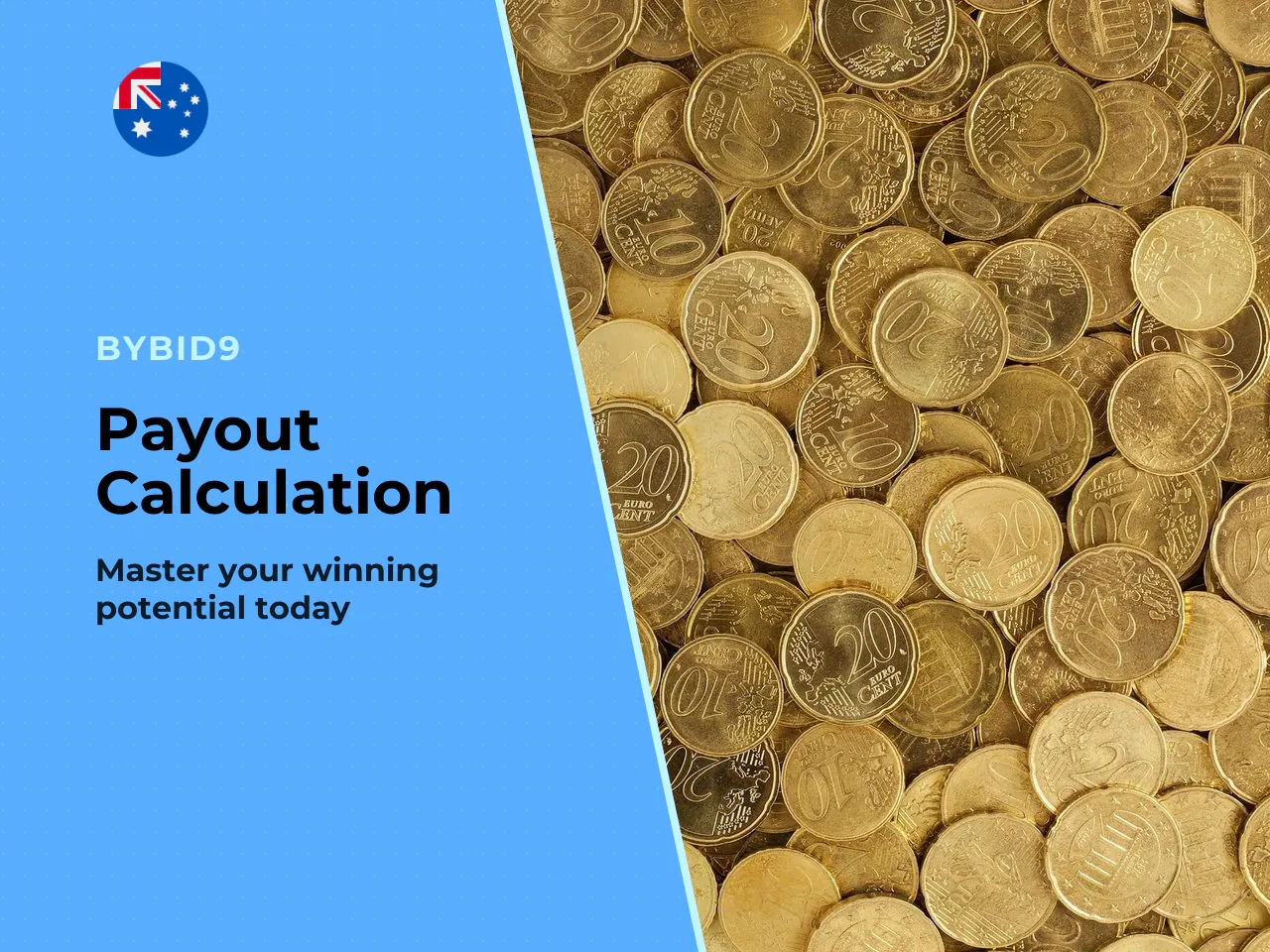 2.5 How payouts are calculated. Payout